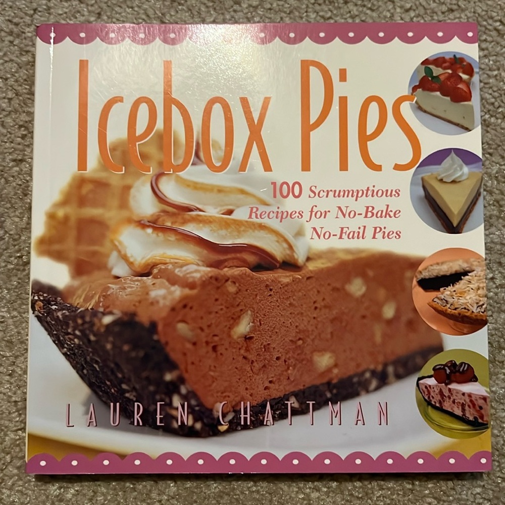 Icebox Pies by Lauren Chattman